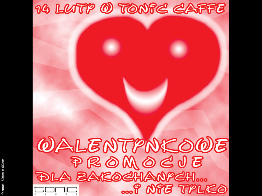 tonic caffe - walentynki